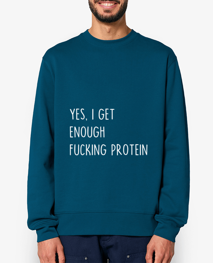 Sweat-shirt Yes, I get enough fucking protein Par Bichette