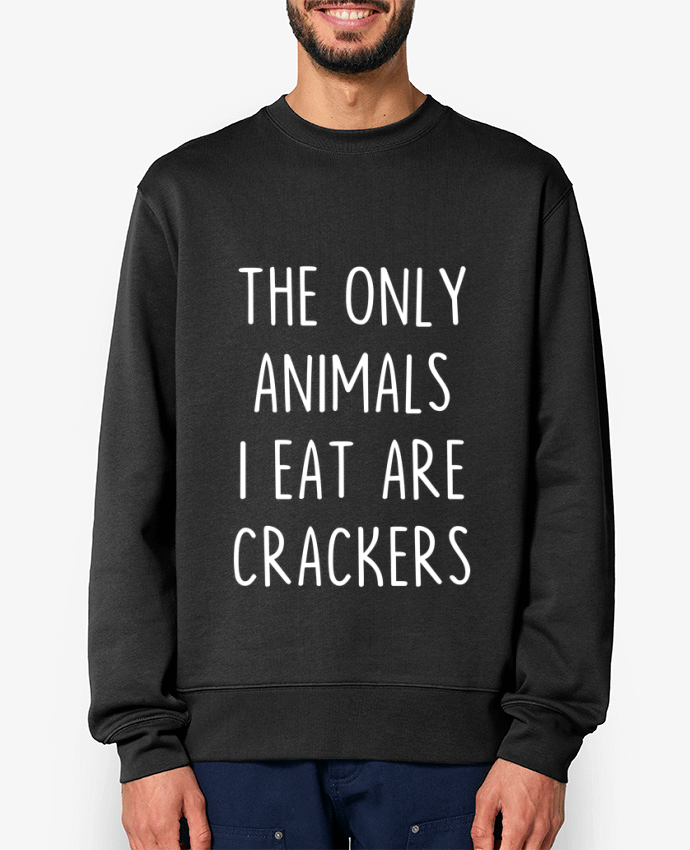 Sweat-shirt The only animals I eat are crackers Par Bichette