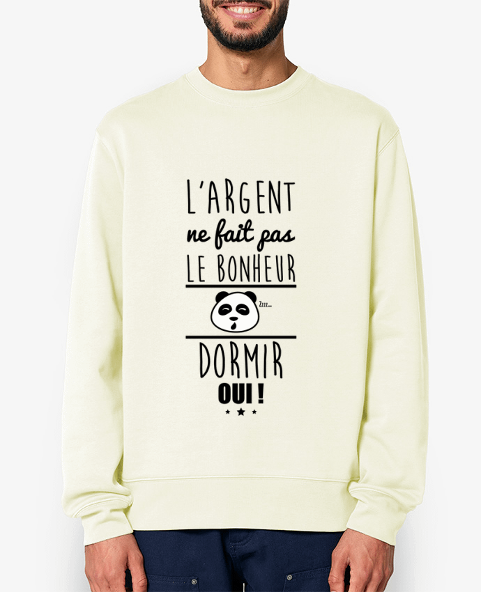 Sweat-shirt L'argent ne fait pas le bonheur dormir oui ! Par Benichan