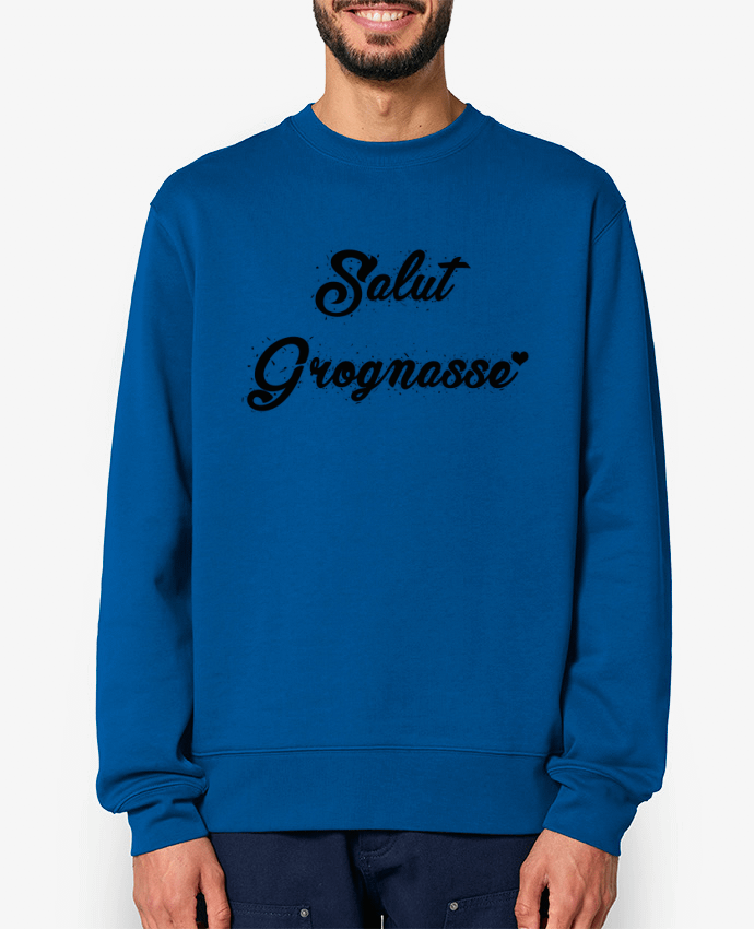 Sweat-shirt Salut grognasse ! Par tunetoo