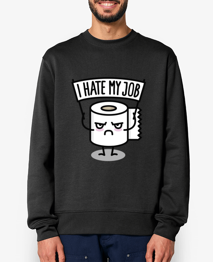 Sweat-shirt I hate my job Par LaundryFactory