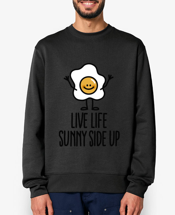 Sweat-shirt Live life sunny side up Par LaundryFactory