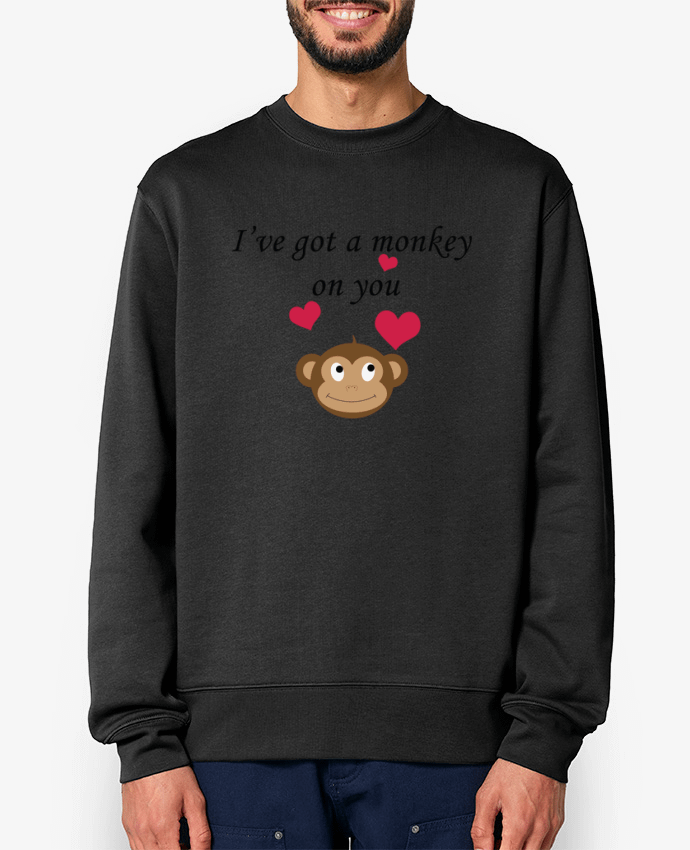 Sweat-shirt I've got a monkey on you Par tunetoo