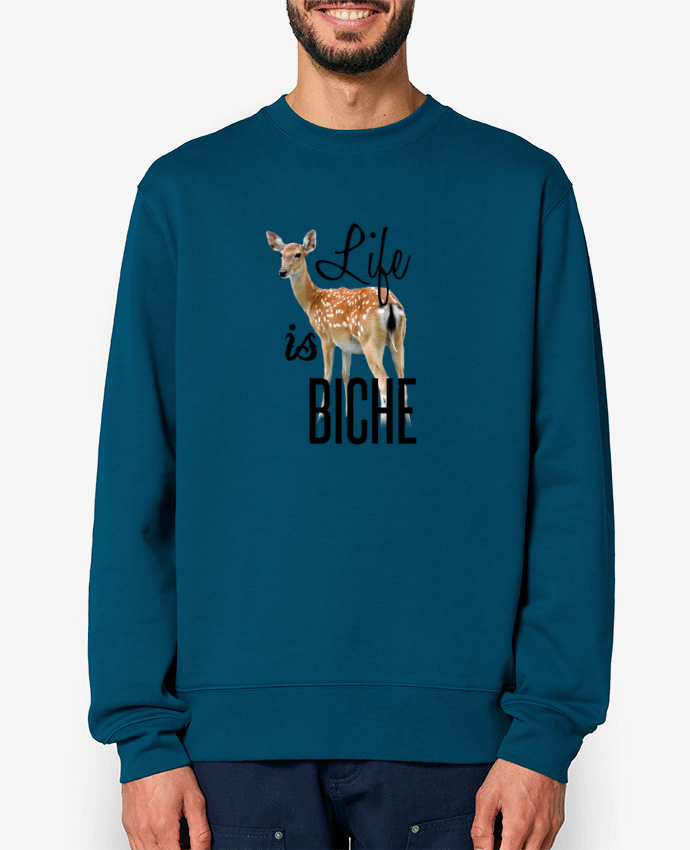 Sweat-shirt Life is a biche Par tunetoo