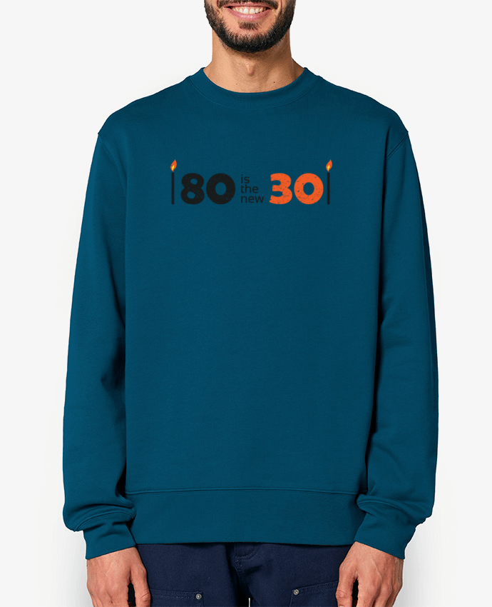 Sweat-shirt 80 is the new 30 Par tunetoo