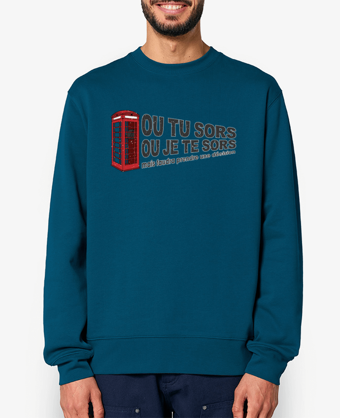 Sweat-shirt Ou tu sors ou j'te sors Citation Dikkenek Par tunetoo