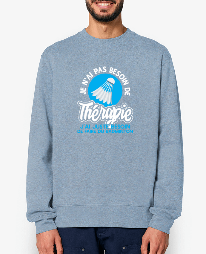 Sweat-shirt Thérapie badminton Par Original t-shirt