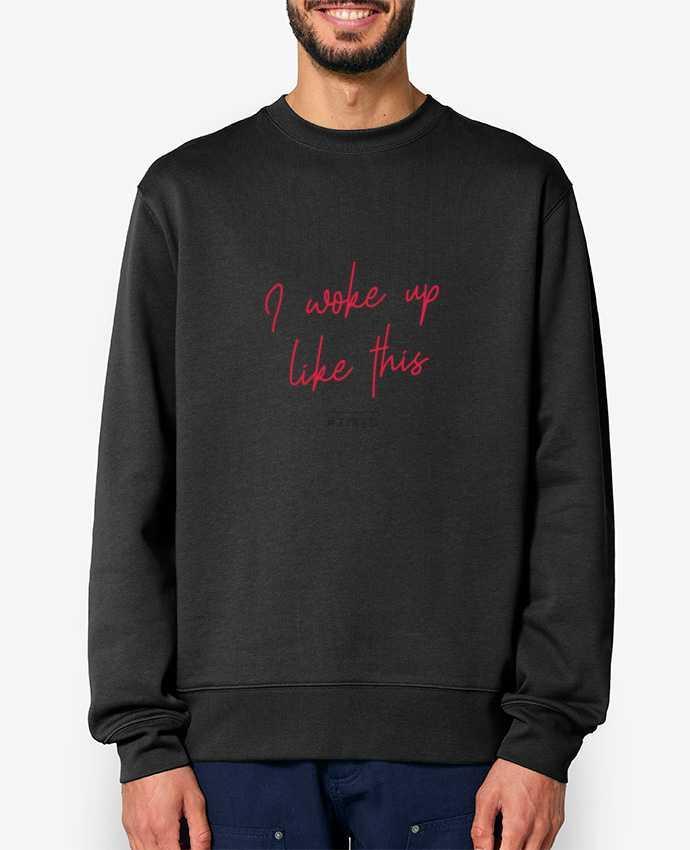 Sweat-shirt I woke up like this - Tired Par Folie douce