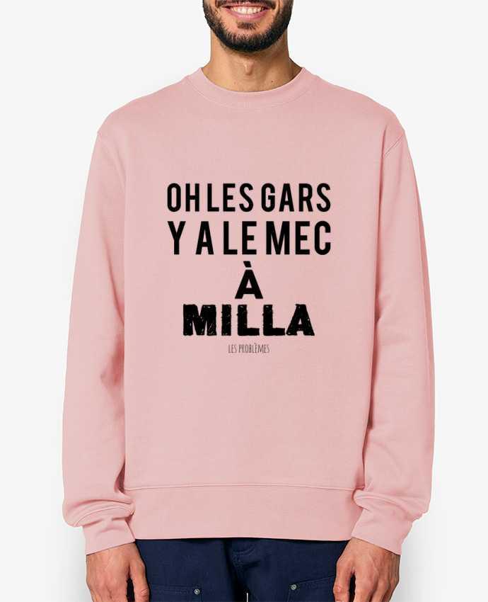 Sweat-shirt Oh les gars y a le mec à Milla Par tunetoo