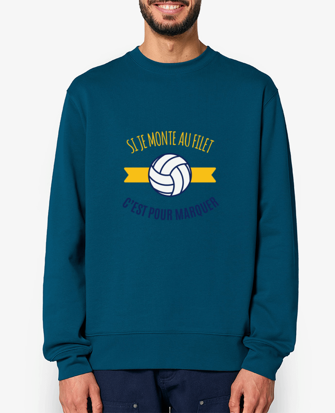 Sweat-shirt Si je monte au filet, c'est pour marquer Par tunetoo