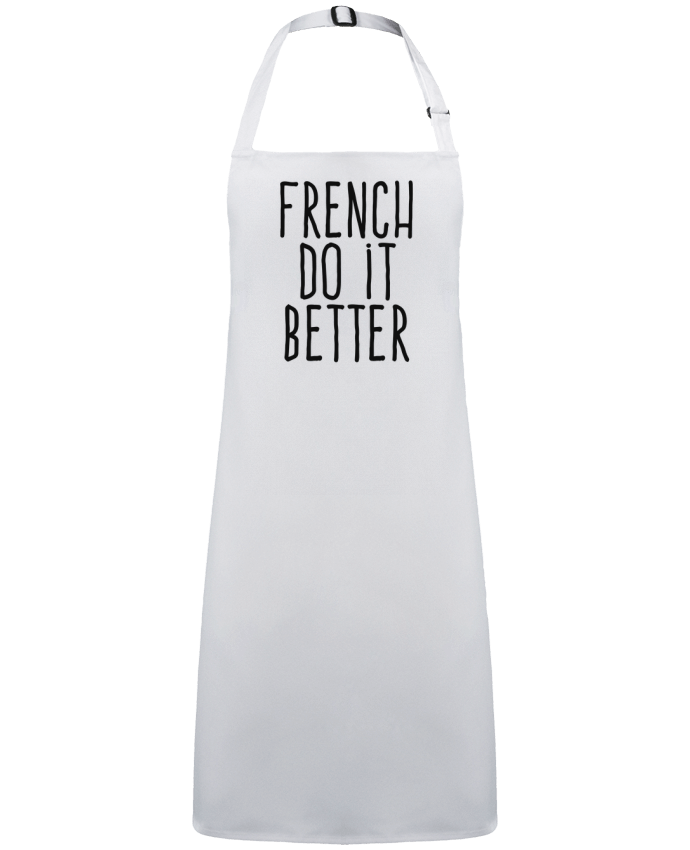 Tablier French do it better par  justsayin