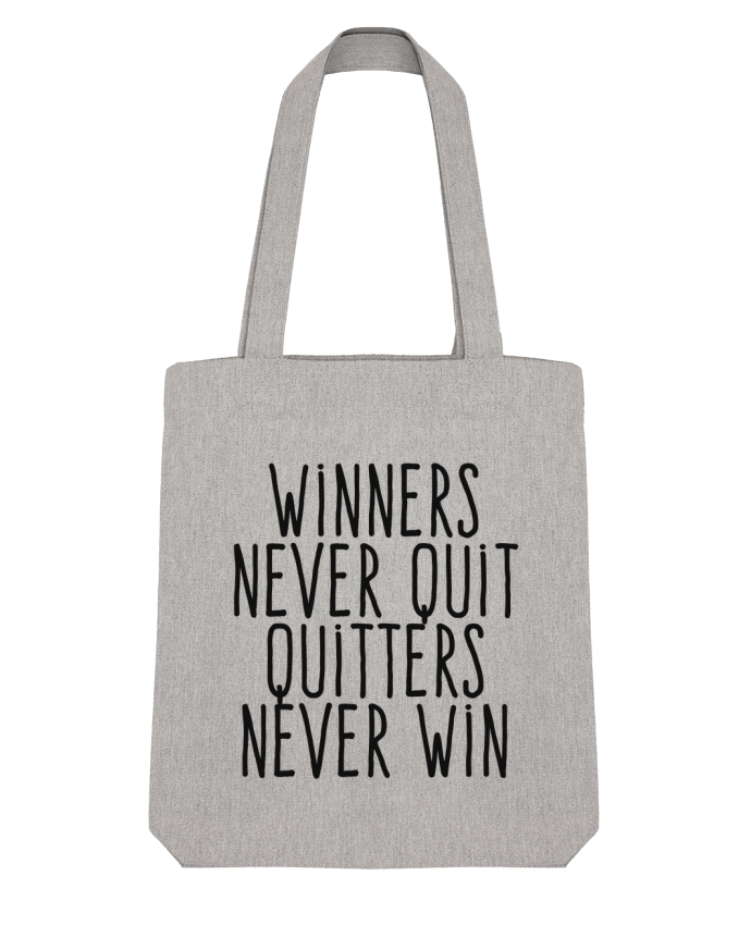 Tote Bag Stanley Stella Winners never quit Quitters never win par justsayin 