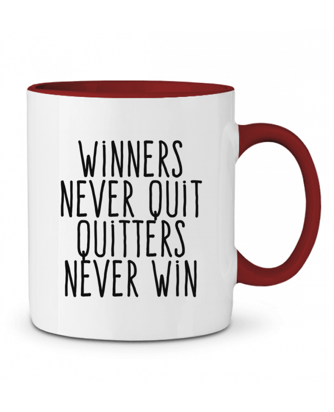 Mug bicolore Winners never quit Quitters never win justsayin