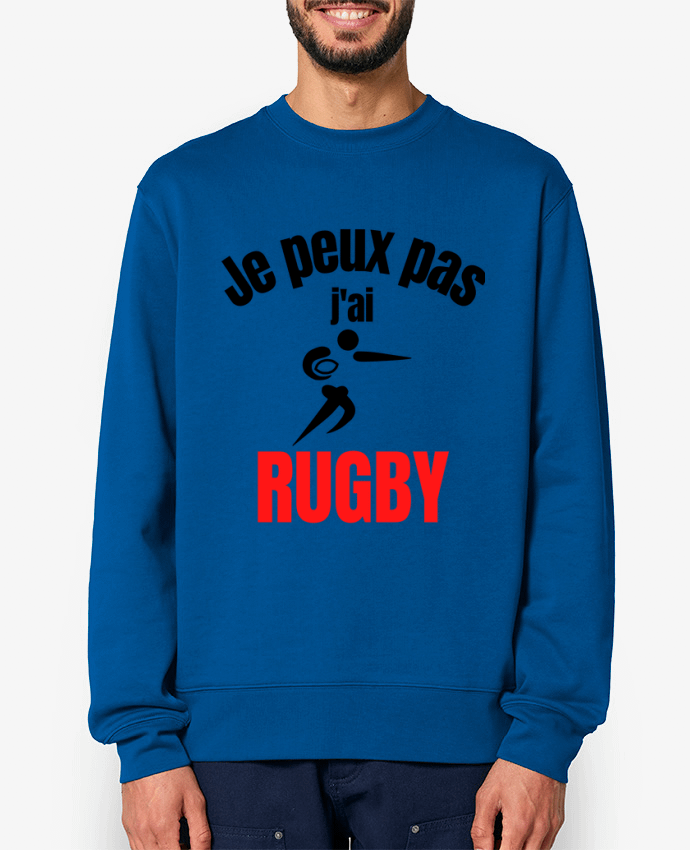 Sweat-shirt Je peux pas,j'ai rugby Par Anastasia