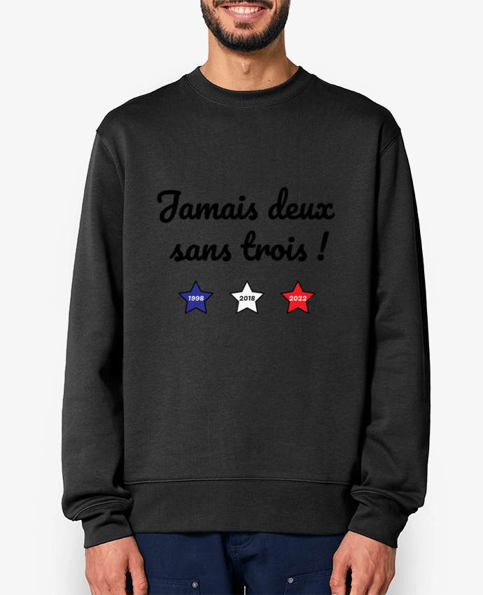 Sweat-shirt Jamais deux sans trois - coupe du monde 2022 Par /wait-design