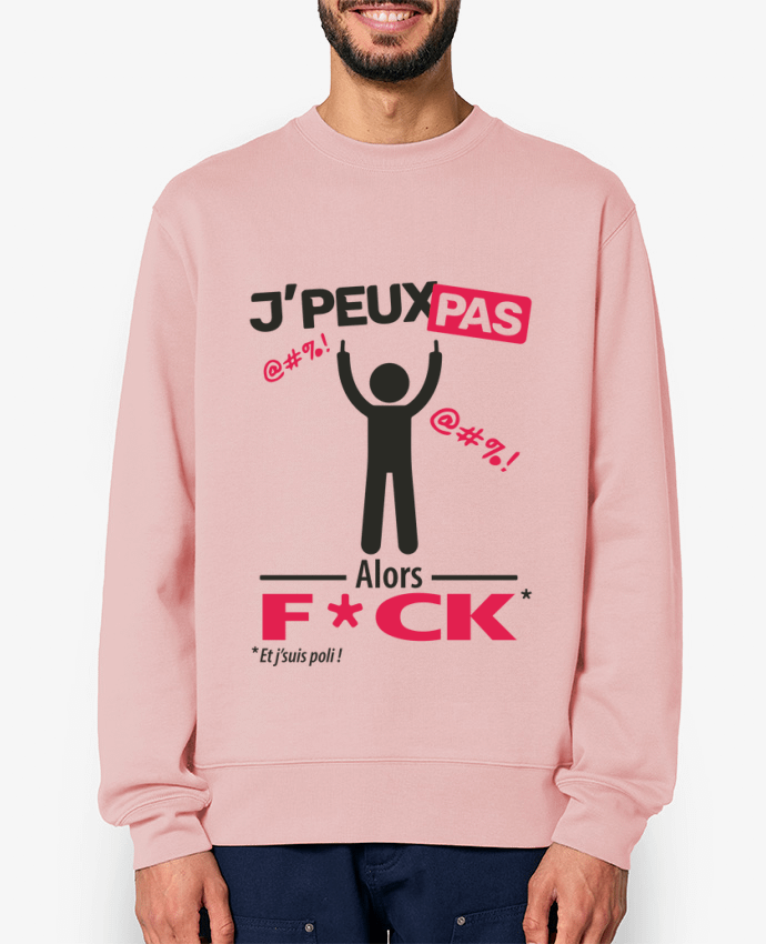 Sweat-shirt J'peux pas, alors F*CK Par LilouZen