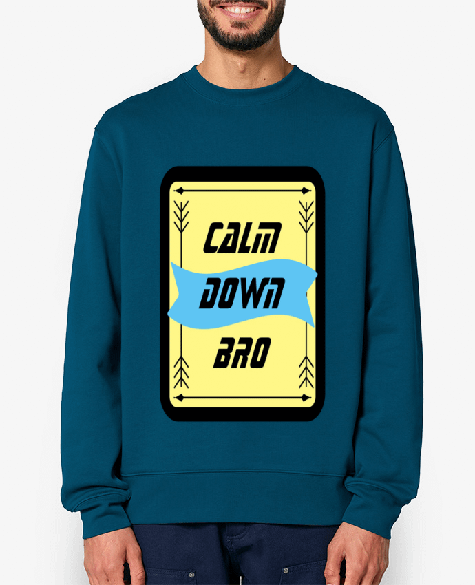 Sweat-shirt Calm Down Bro Design Par CalmDownBro78
