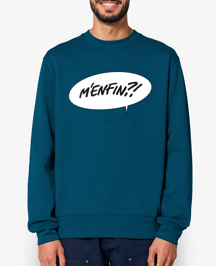 Sweat-shirt M'enfin?! Par Rickydule