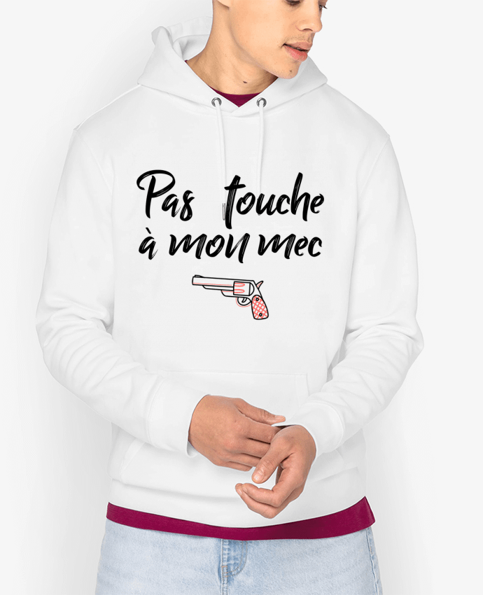 Hoodie Pas touche à mon mec ! Par tunetoo