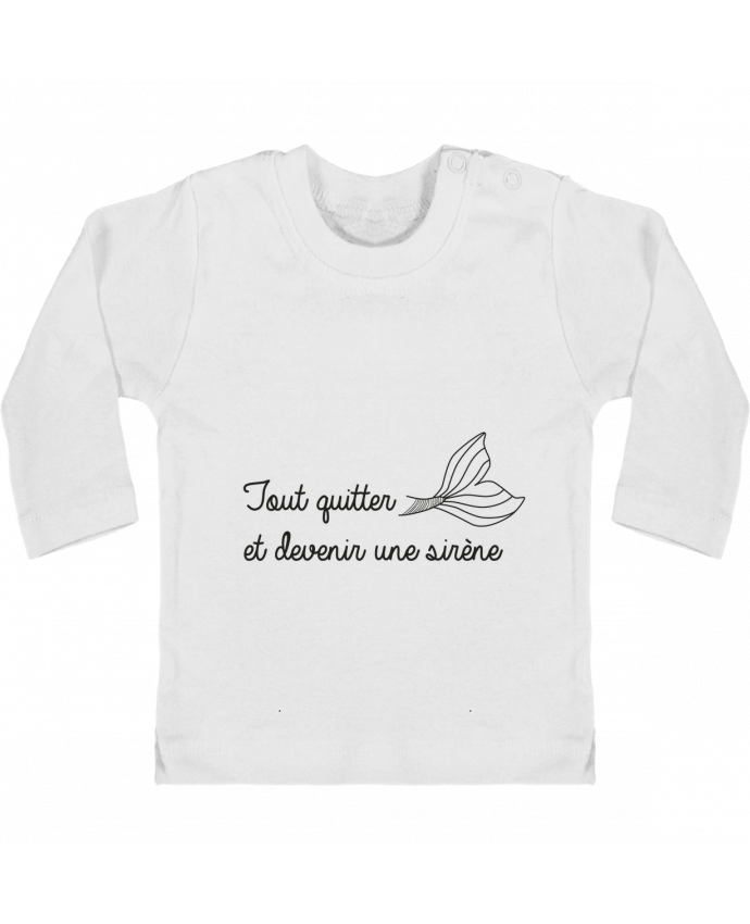 Baby T-shirt with press-studs long sleeve Tout quitter et devenir une sirène ! manches longues du designer IDÉ'IN
