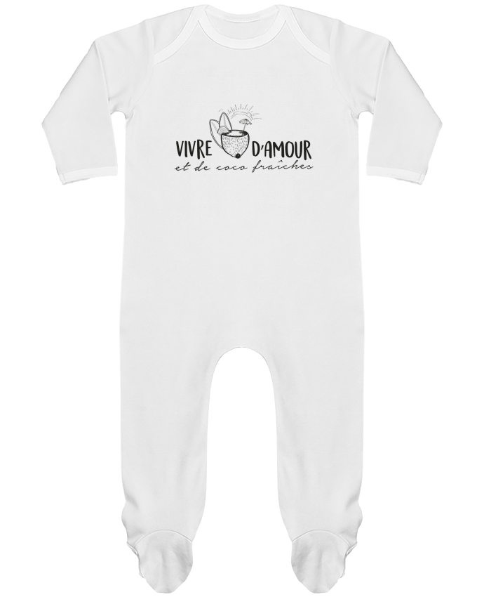 Body Pyjama Bébé Vivre d'amour et d'eau fraîche ! par IDÉ'IN