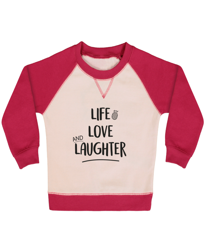 Sweat bébé manches contrastée Life, love and laughter... par IDÉ'IN