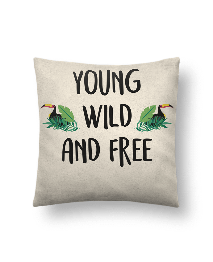 Cushion suede touch 45 x 45 cm Young, Wild and Free by IDÉ'IN