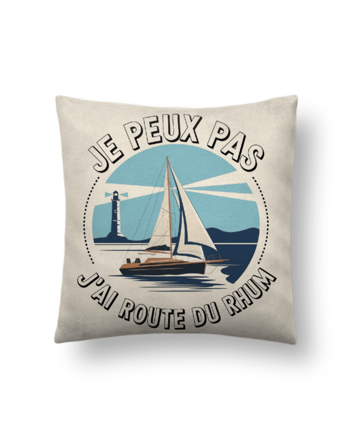 Coussin suédine je peux pas j'ai route du rhum par bwilfy