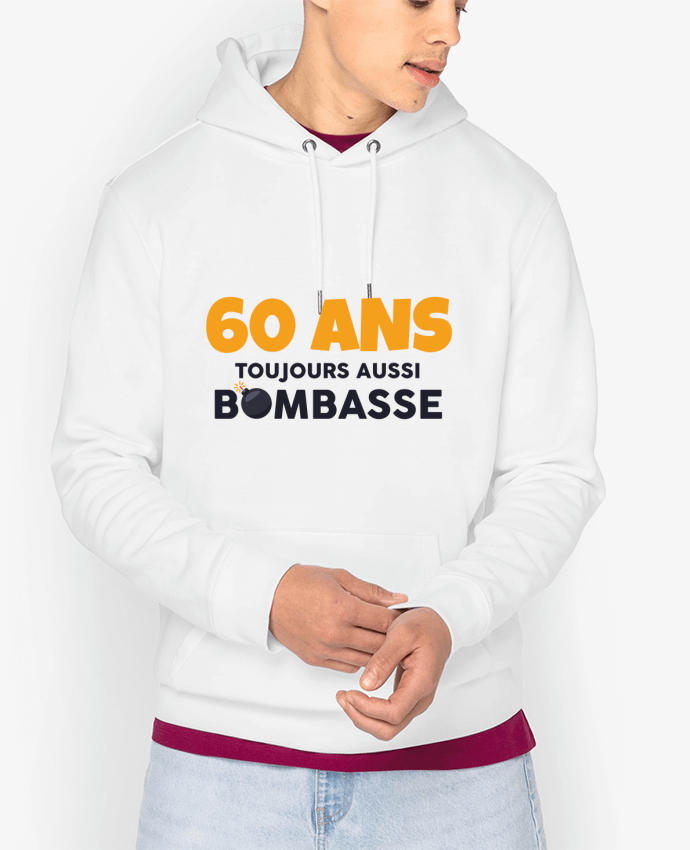 Hoodie 60 ans toujours bombasse - Anniversaire Par tunetoo