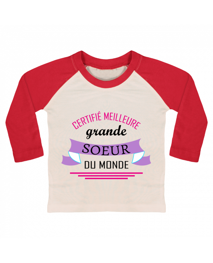 T-shirt baby Baseball long sleeve Certifié meilleure grande sœur du monde by tunetoo