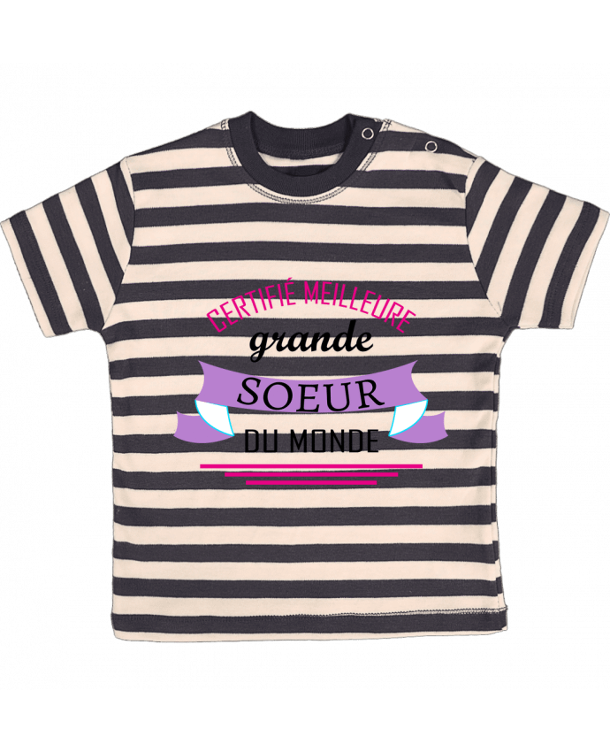 T-shirt baby with stripes Certifié meilleure grande sœur du monde by tunetoo