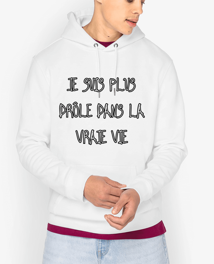 Hoodie Je Suis Plus Drôle Dans La Vraie Vie Par Phocea Editions