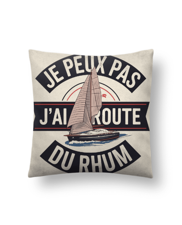 Coussin suédine je peux pas j'ai route du rhum par bwilfy