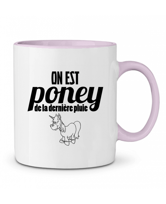 Mug bicolore On est poney de la dernière pluie tunetoo