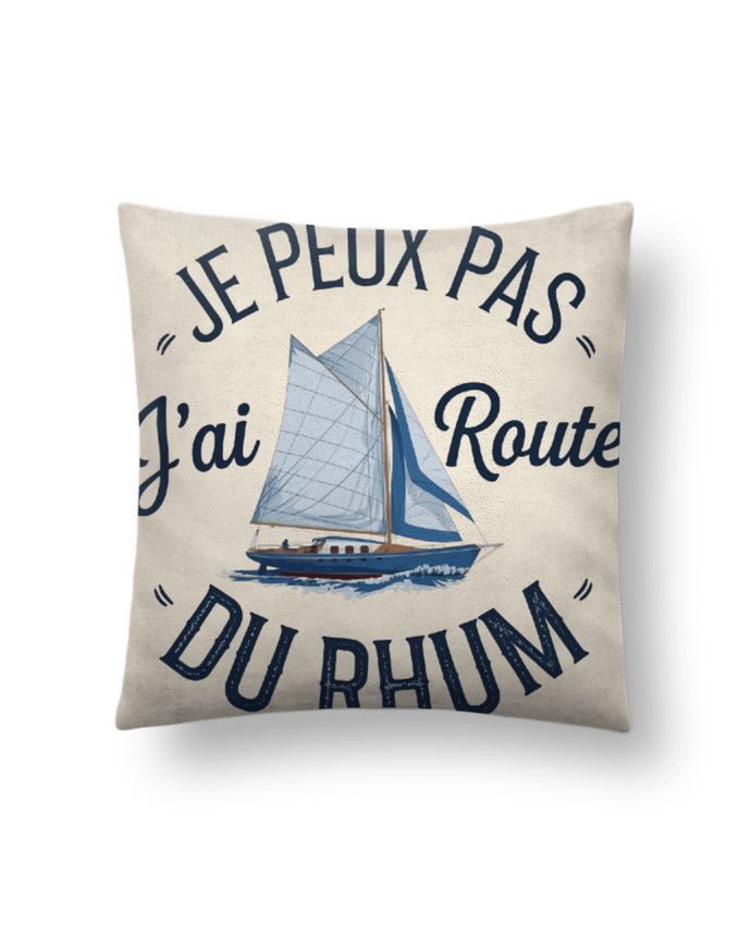 Coussin suédine je peux pas j'ai route du rhum par bwilfy