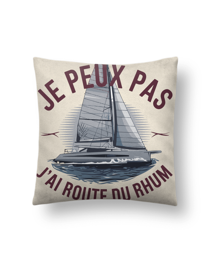 Coussin suédine je peux pas j'ai route du rhum par bwilfy
