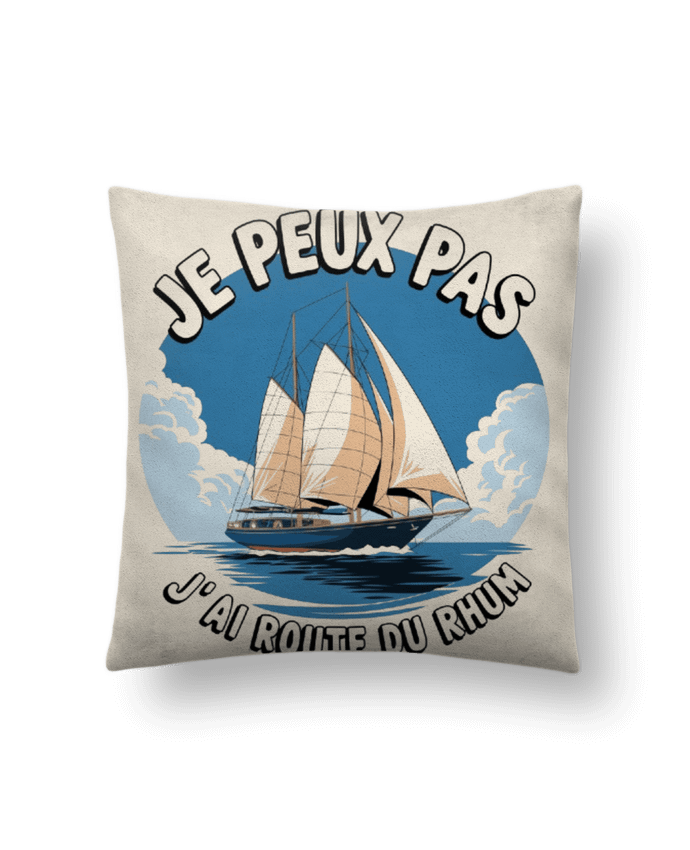 Coussin suédine je peux pas j'ai route du rhum par bwilfy