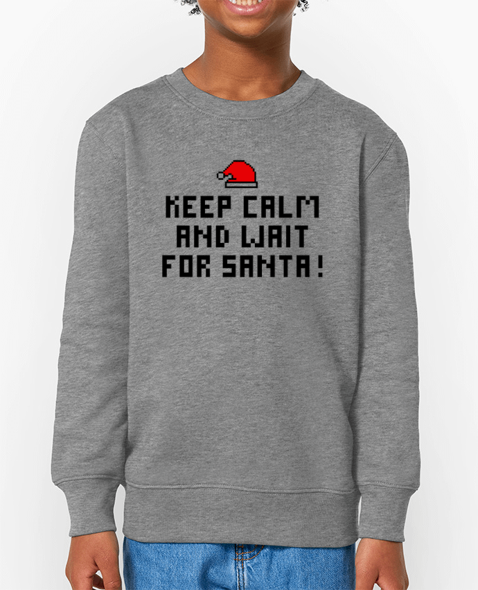 Sweat-shirt enfant Keep calm and wait for Santa ! Par  tunetoo