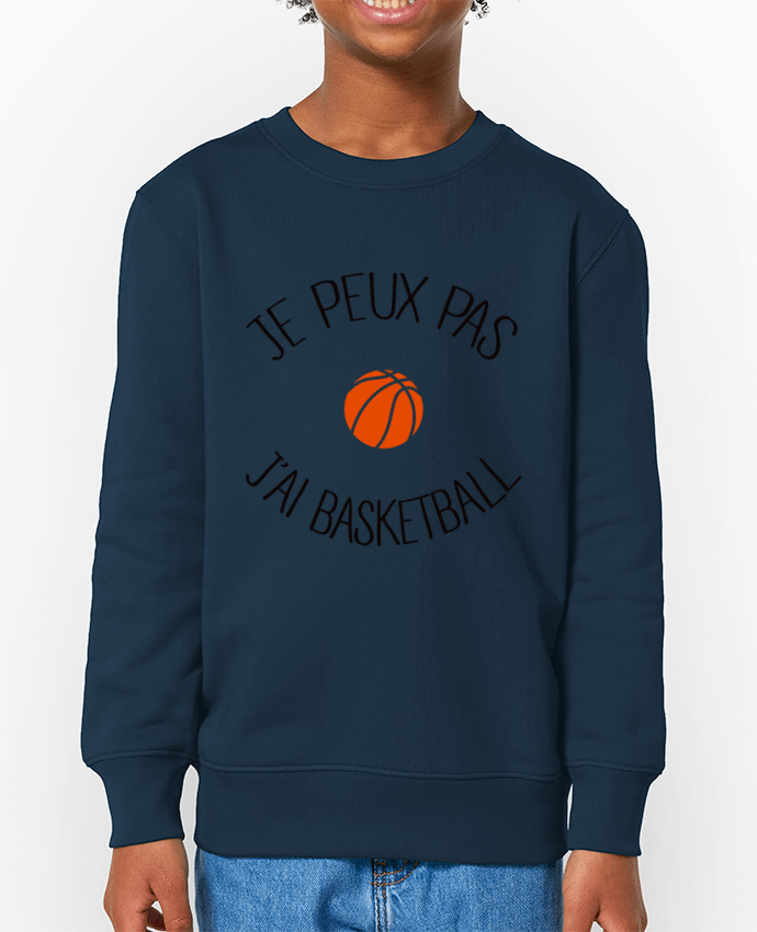 Sweat-shirt enfant je peux pas j'ai Basketball Par  Freeyourshirt.com