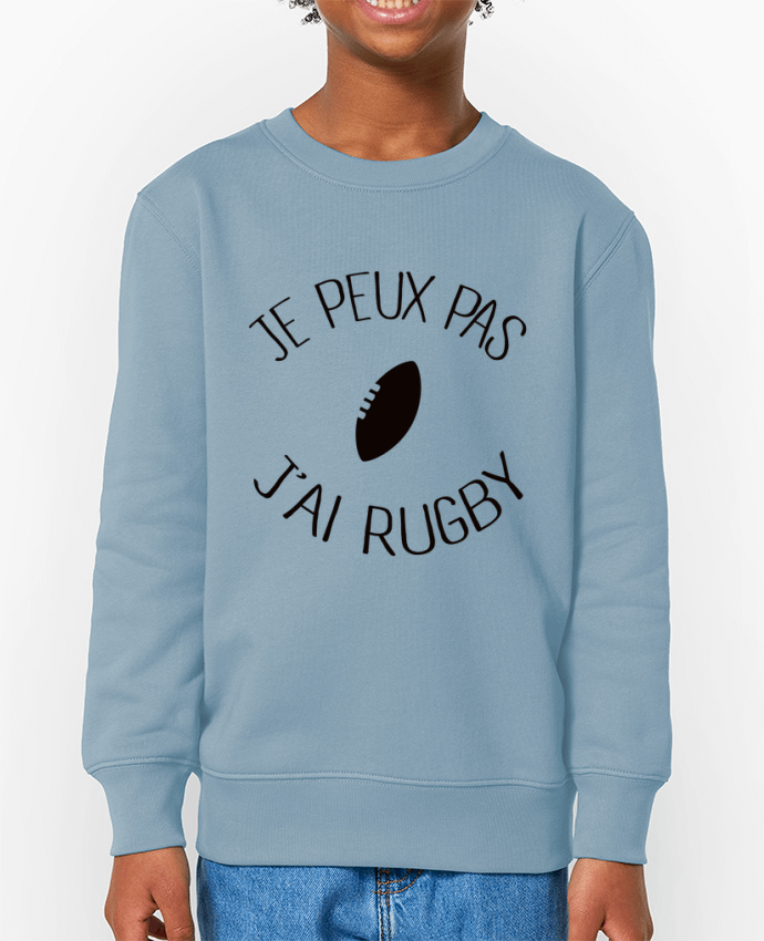 Sweat-shirt enfant Je peux pas j'ai rugby Par  Freeyourshirt.com