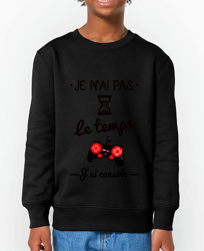 Sweat-shirt enfant Pas le temps, j'ai console, tee shirt geek,gamer Par  Benichan