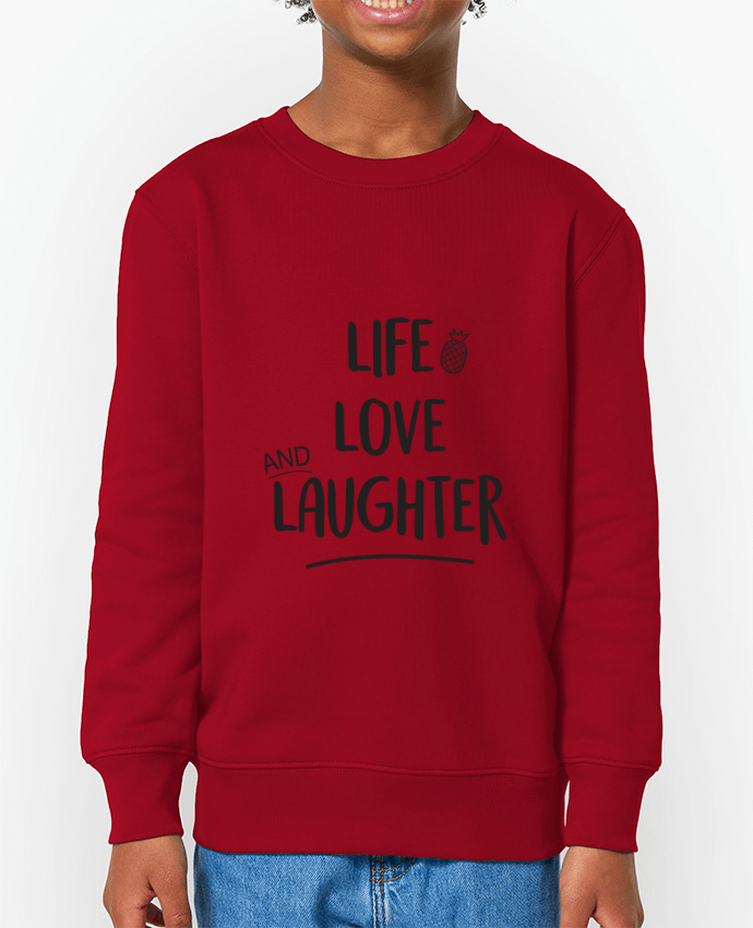 Sweat-shirt enfant Life, love and laughter... Par  IDÉ'IN