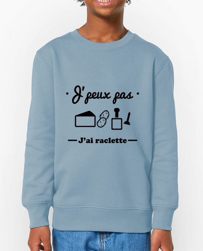 Sweat-shirt enfant J'peux pas j'ai raclette Par  Benichan