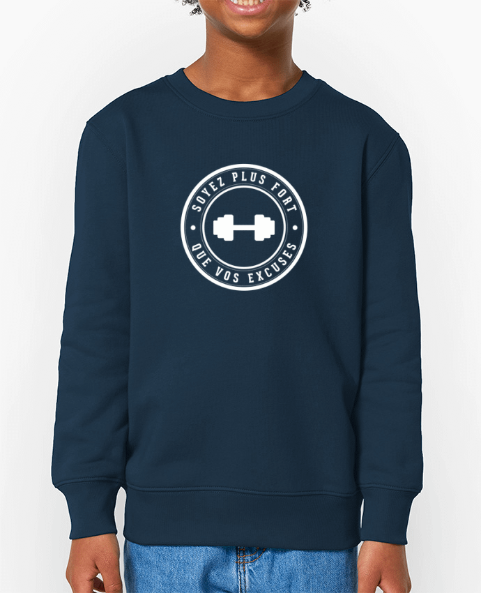 Sweat-shirt enfant Soyez plus fort que vos excuses - blanc Par  justsayin