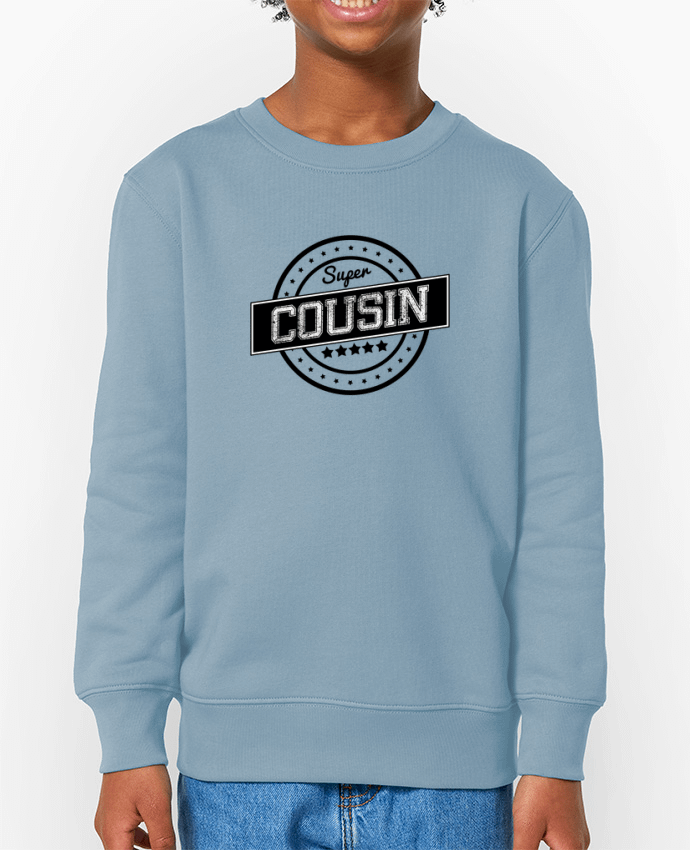 Sweat-shirt enfant Super cousin Par  justsayin