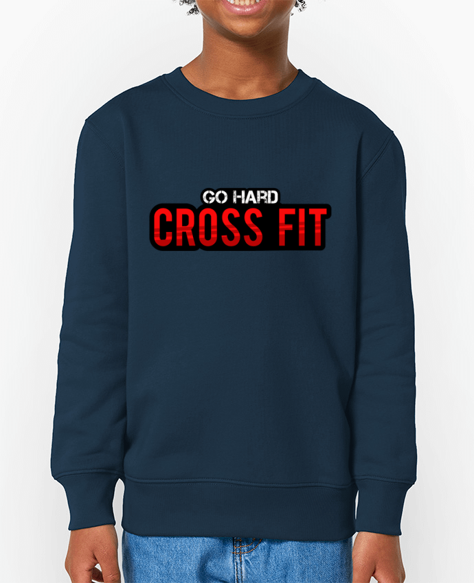 Sweat-shirt enfant Go Hard ! Crossfit Par  tunetoo