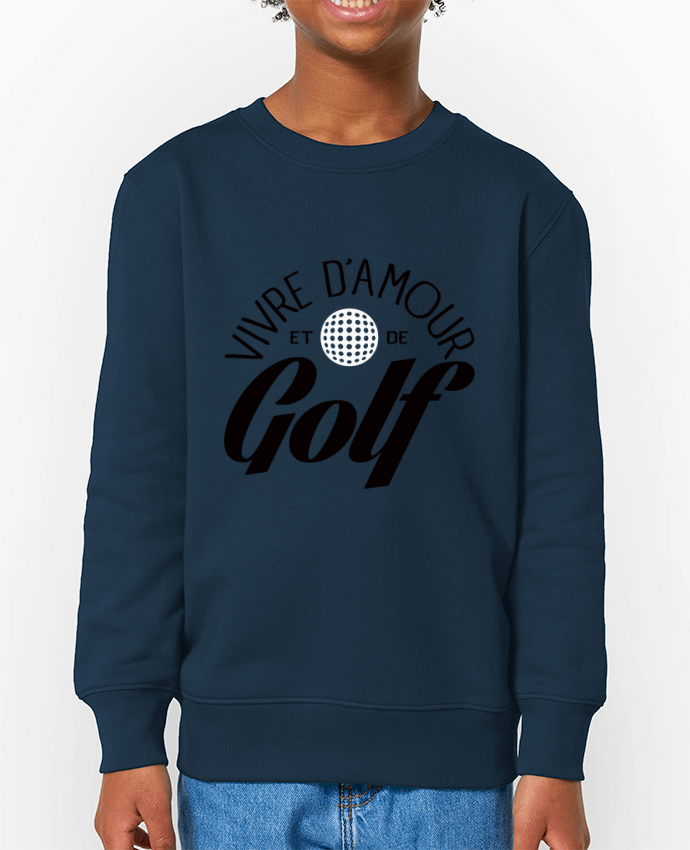 Sweat-shirt enfant Vivre d'Amour et de Golf Par  Freeyourshirt.com