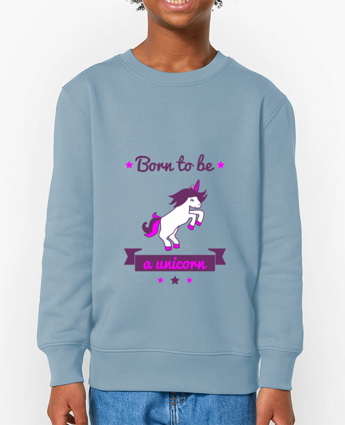Sweat-shirt enfant Born to be a unicorn Par  Benichan