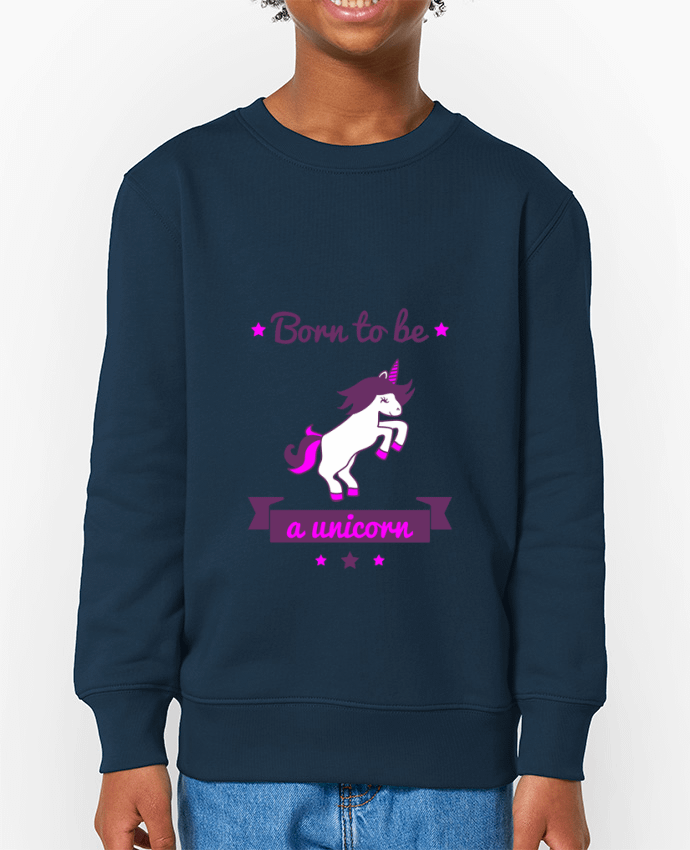 Sweat-shirt enfant Born to be a unicorn Par  Benichan