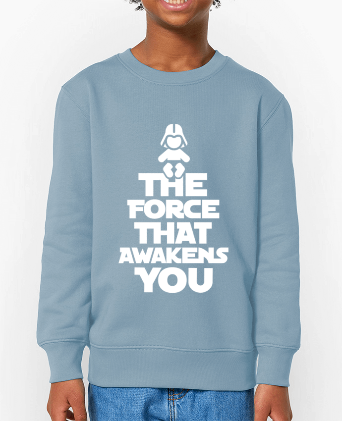 Sweat-shirt enfant THE FORCE THAT AWAKENS YOU Par  LaundryFactory
